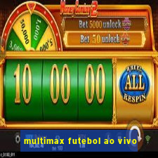 multimax futebol ao vivo